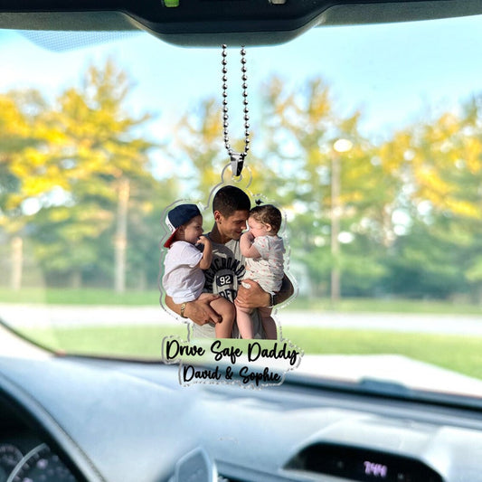 Custom Photo Car Ornament – Drive Safe Daddy Gift for Father